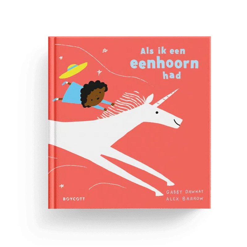 Boek: Als Ik Een Eenhoorn Had
