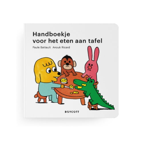 Boek : Handboekje Voor Het Eten Aan Tafel