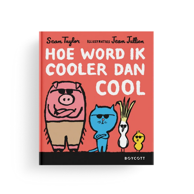 Boek : Hoe word ik cooler dan cool?