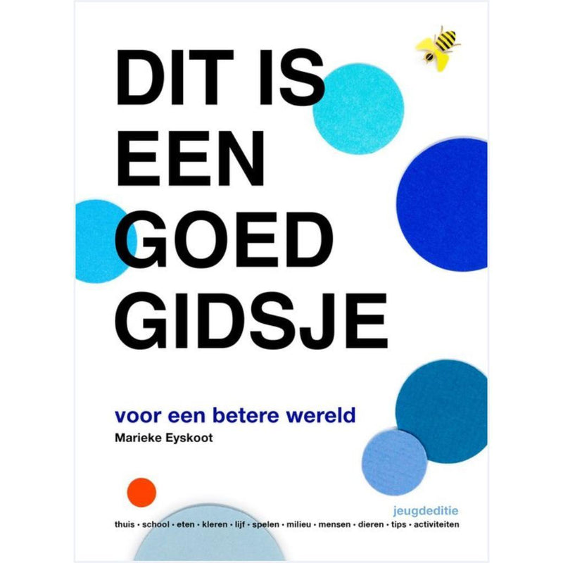Dit Is Een Goed Gidsje - Marieke Eyskoot