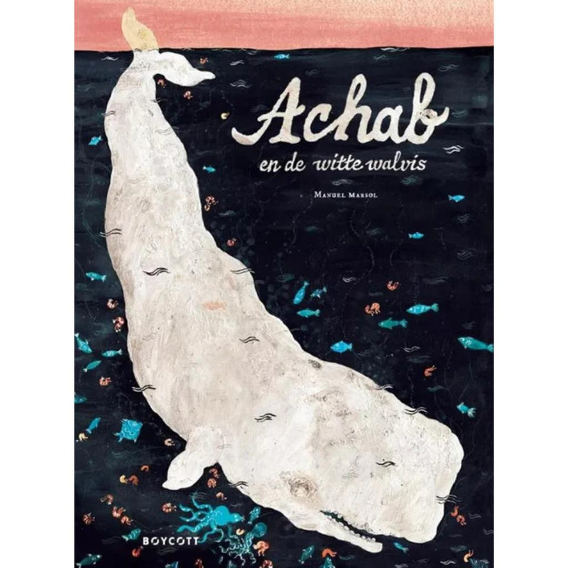 Achab en De Witte Walvis