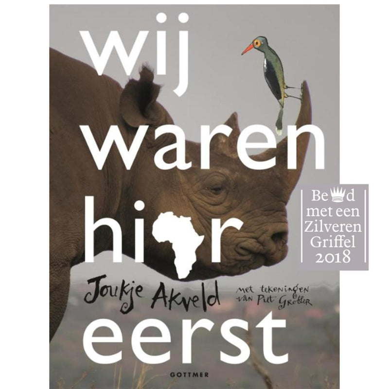 Wij Waren Hier Eerst