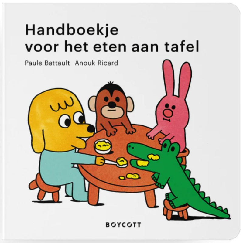 Handboekje Voor Het Eten Aan Tafel