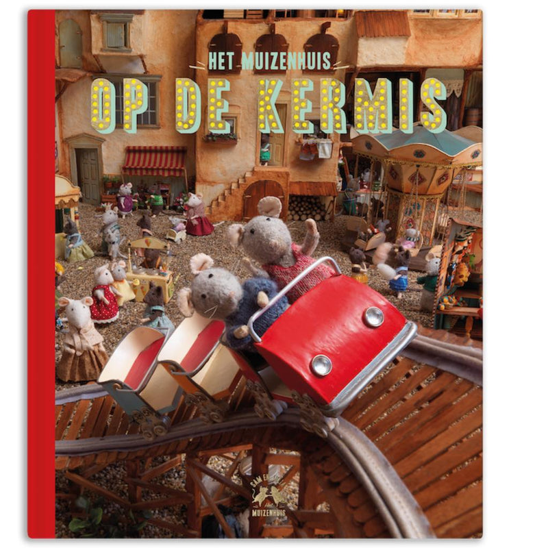 Het Muizenhuis: Op De Kermis