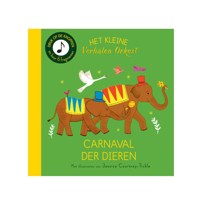 Boek Het kleine Verhalen Orkest Carnaval Der Dieren