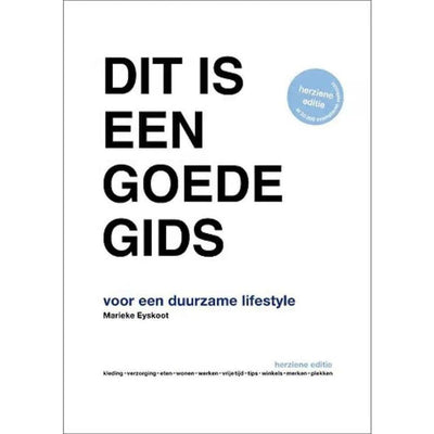 Dit Is Een Goede Gids Voor Een Duurzame Lifestyle - Studio Play