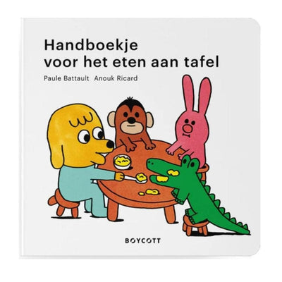 Handboekje Voor Het Eten Aan Tafel