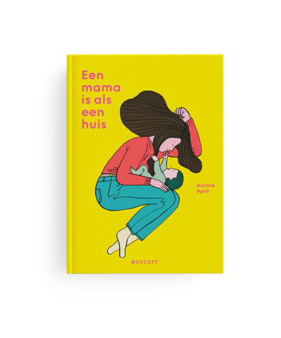 Boek: Een Mama Is Als Een Huis