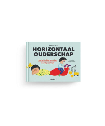 Boek: Horizontaal Ouderschap